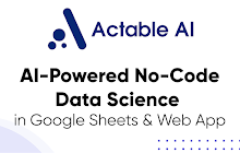 An image of the Actable AI Addon for Google Sheets