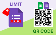 An image of the LIMIT IT: Form Limiter, Choice Eliminator, QR Code Addon for Google Sheets