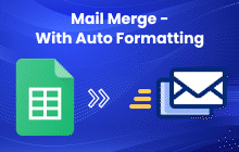 An image of the Mail Merge - With Auto Formatting Addon for Google Sheets